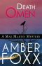 [Mae Martin Mysteries 06] • Death Omen